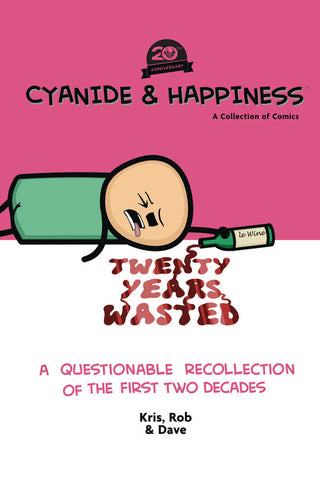 Cyanide & Happiness 20 Years Wasted TPB First Two Decades (Mr