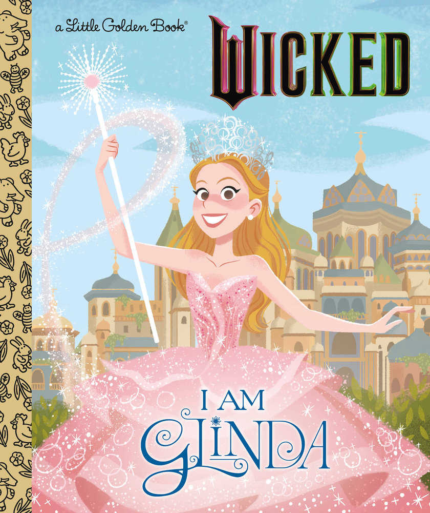 I Am Glinda (Universal Pictures Wicked)