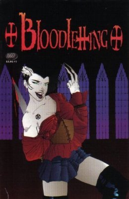 Bloodletting #1 [Vol 1] (Mature)