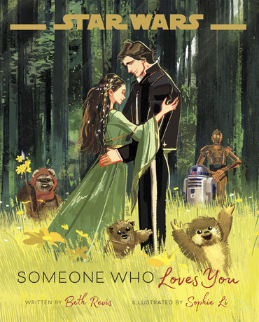 Star Wars: Someone Who Loves You