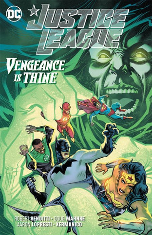 Justice League TP 6 Vengeance is Thine