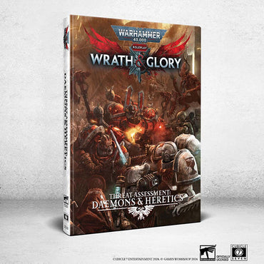 Warhammer 40k, Wrath & Glory RPG: Threat Assessment- Daemons & Heretics