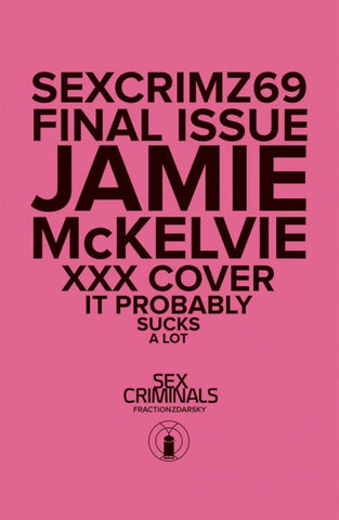 Sex Criminals #69 (Jaime McKelvie XXX Variant)