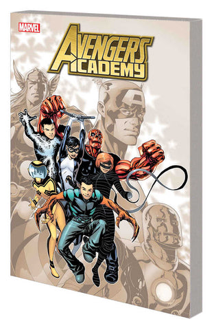 Avengers Academy TPB Volume 01 Complete Collection